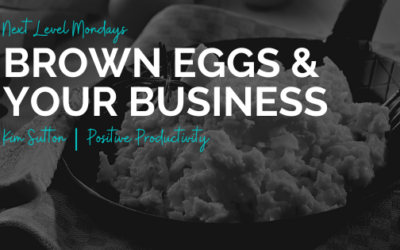 Brown Eggs and Your Business