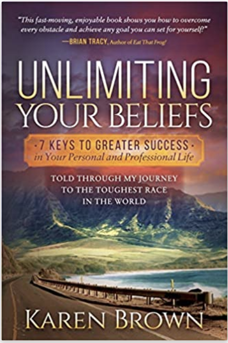 Unlimiting Your Beliefs by Karen Brown