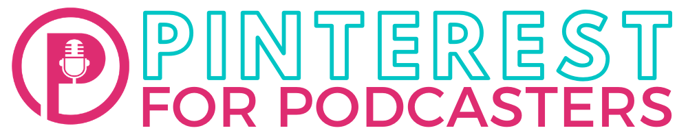 Pinterest for Podcasters Horizontal Pink Turquoise