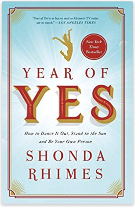 Year of Yes by Shonda Rhimes