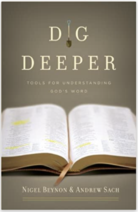 Dig Deeper by Nigel Beynon and Andrew Sach