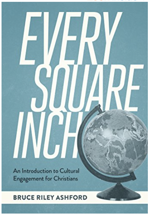 Every Square Inch by Bruce Ashford