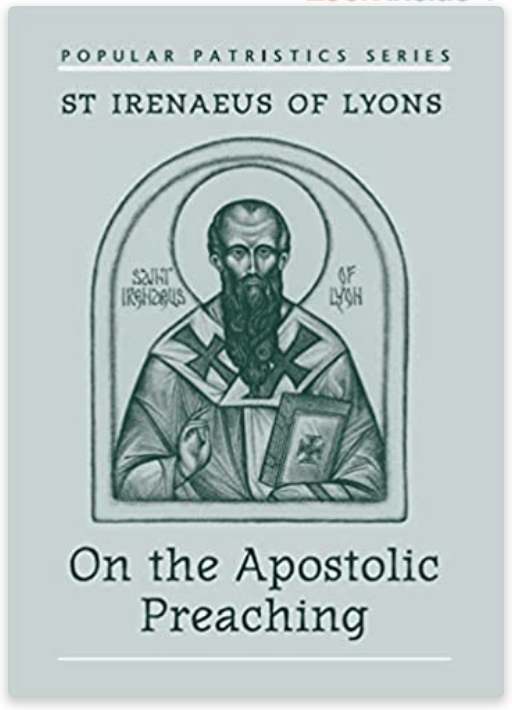 On the Apostolic Preaching by St. Irenaeus of Lyons